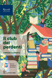 Il club dei perdenti - Classe prima