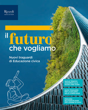 Il futuro che vogliamo - Nuovi traguardi di Educazione civica